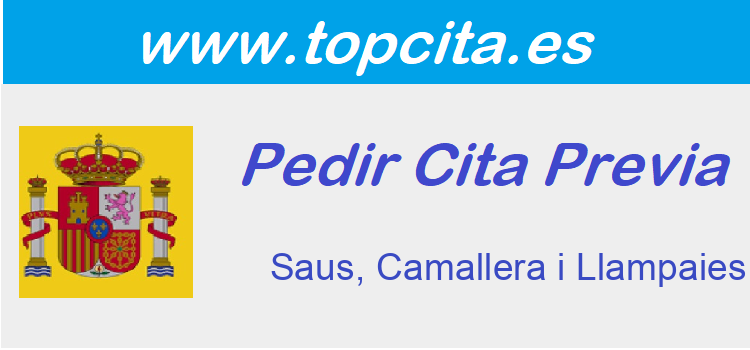 Cita Previa Extranjeria Saus, Camallera i Llampaies